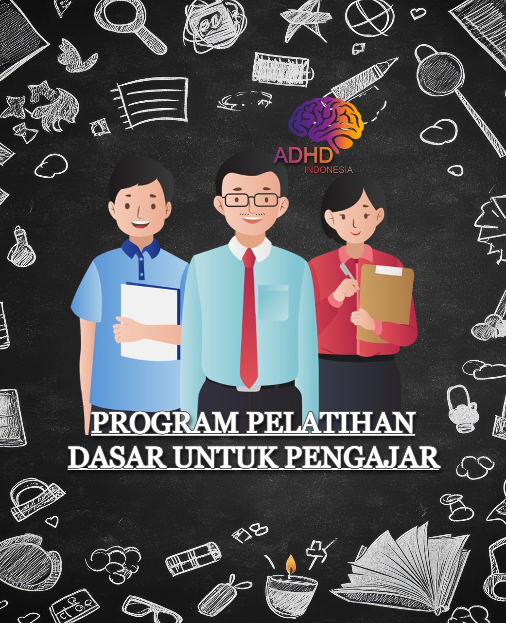 Pelatihan Dasar Pengajar ADHD Indonesia Kota Mataram